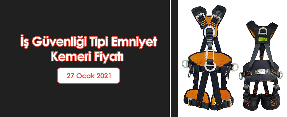 İş Güvenliği Tipi Emniyet Kemeri Fiyatı 