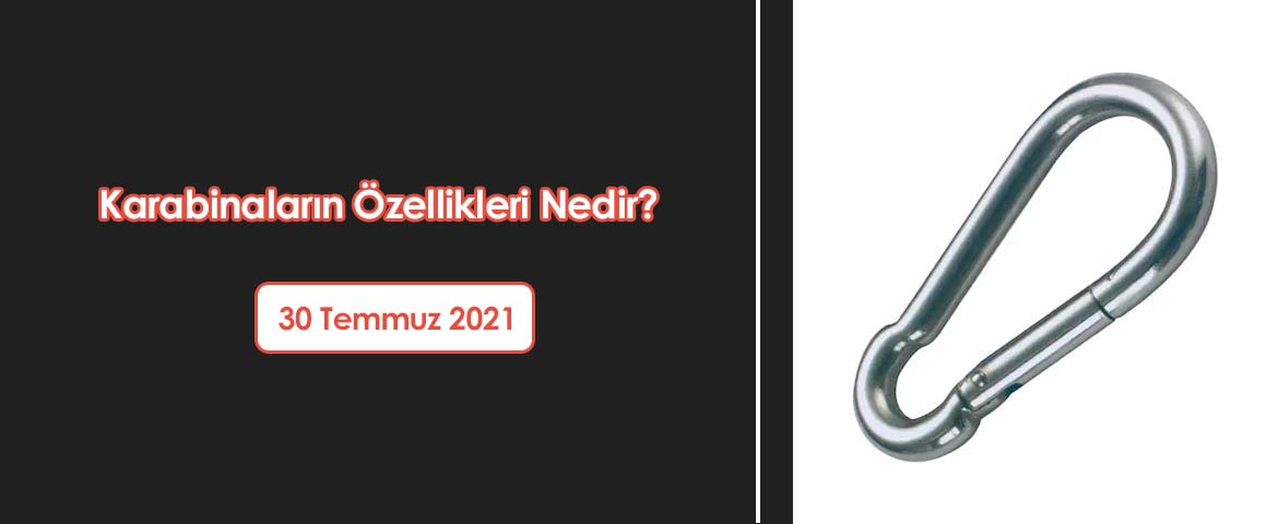 Karabinaların Özellikleri Nedir?